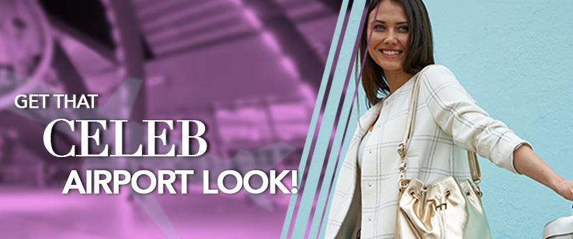 Get That Celebrity Airport Look!